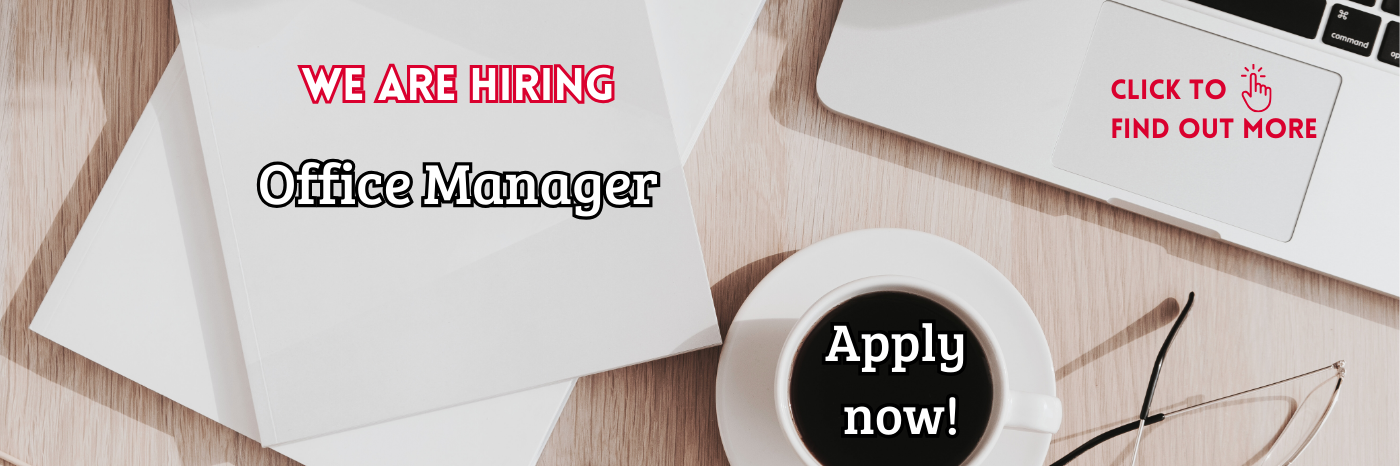 We are hiring Office Manager