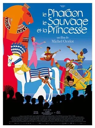 Le Pharaon, le Sauvage et la princesse